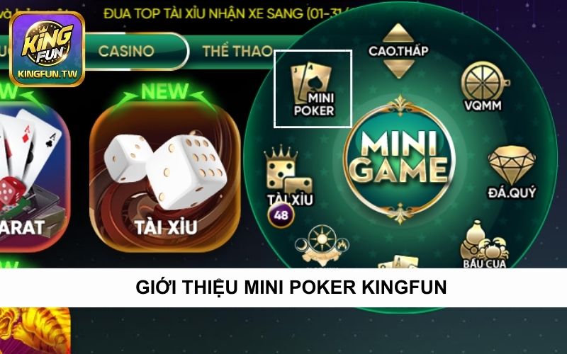 Giới thiệu Mini Poker Kingfun