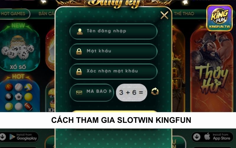 Cách tham gia slotwin Kingfun